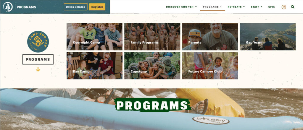 Explore our web page showcasing diverse camp programs with vibrant images and helpful links. Discover options like Overnight Camp, Family Programs, Gap Year, and more. Enhance your online presence with Camp Cho-Yeh's offerings, perfect for parents and future campers alike.